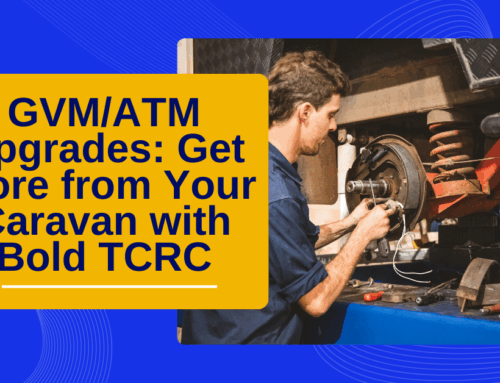 GVM/ATM Upgrades: Get More from Your Caravan with Bold TCRC